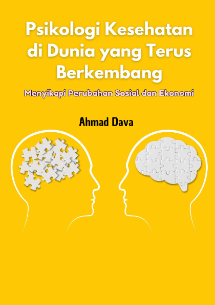 Psikologi Kesehatan di Dunia yang Terus Berkembang: Menyikapi Perubahan Sosial dan Ekonomi